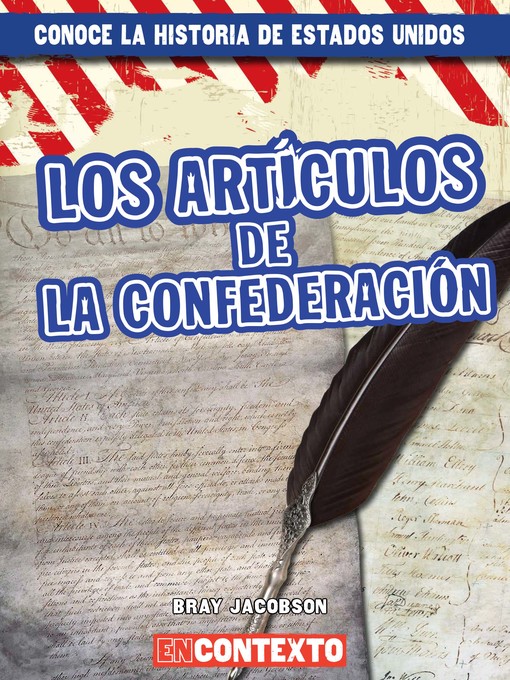 Cover image for Los Artículos de la Confederación (The Articles of Confederation)